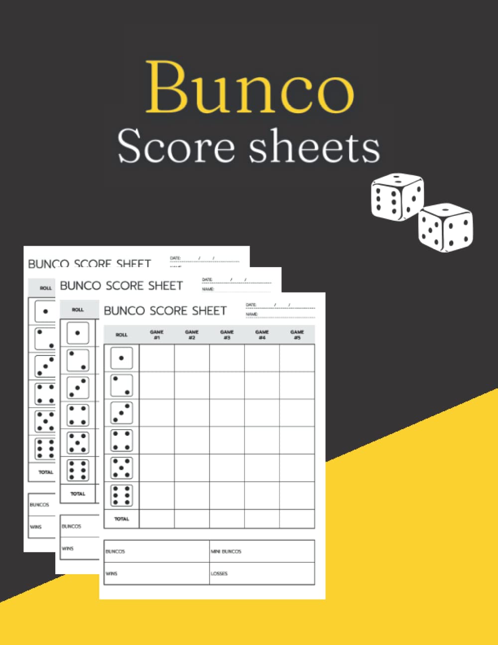 ler totalmente Bunco Score Sheets: 120 Score Pads For Bunco Dice Game, Score Keeping Book for Bunco Lovers and Players (8.5x 11")inches.