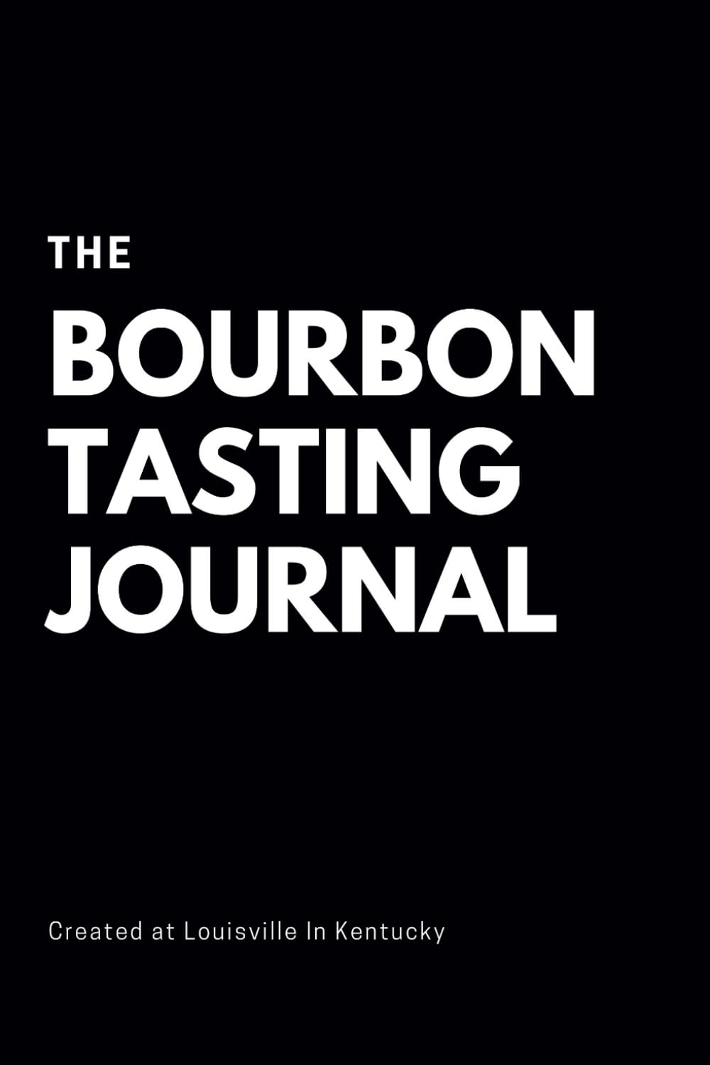 capítulo por capítulo baixar Bourbon Tasting Journal: Rate, Rrack and Review your Bourbon Collection