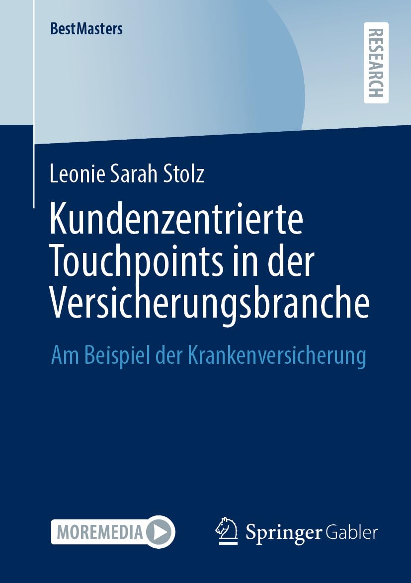 capítulo por capítulo baixar Kundenzentrierte Touchpoints in der Versicherungsbranche: Am Beispiel der Krankenversicherung (BestMasters) (German Edition)