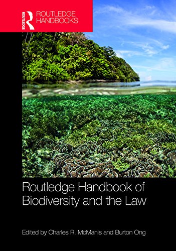 Routledge Handbook of Biodiversity and the Law (Routledge Environment and Sustainability Handbooks) (English Edition) baixar livro de graça