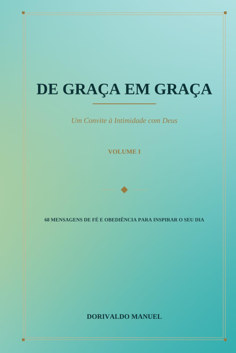 DEVOCIONAL DE GRAÇA EM GRAÇA (Portuguese Edition) baixar o livro de graça