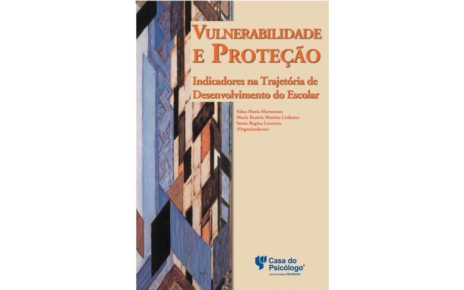 ler totalmente Vulnerabilidade e proteção: indicadores na trajetória de desenvolvimento escolar