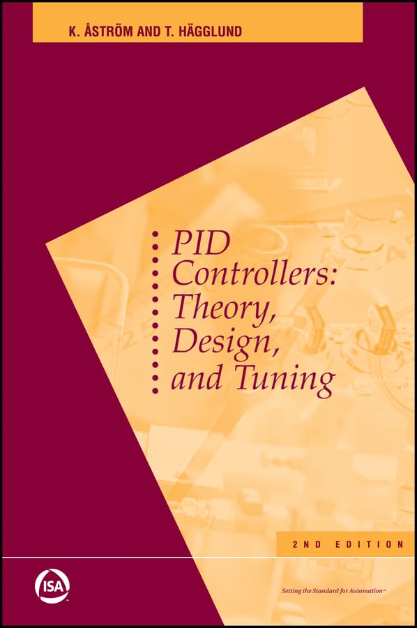 PID Controllers: Theory, Design, and Tuning (International Society of Automation) (English Edition)