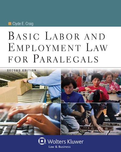 capítulo por capítulo baixar Basic Labor and Employment Law For Paralegals, Second Edition (Aspen College) (English Edition)