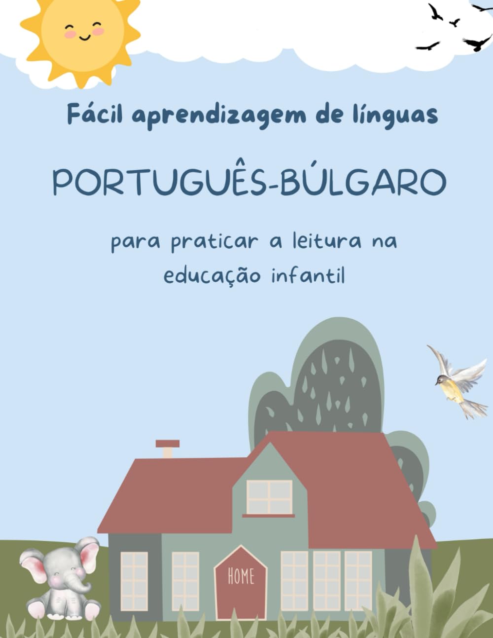 capítulo por capítulo baixar Fácil aprendizagem de línguas Português-Búlgaro para praticar a leitura na educação infantil: Prática de compreensão de leitura crianças - Preparação... Atividades de leitura criativa 5-8 year olds