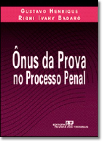 Ônus Da Prova No Processo Penal baixar o livro de graça