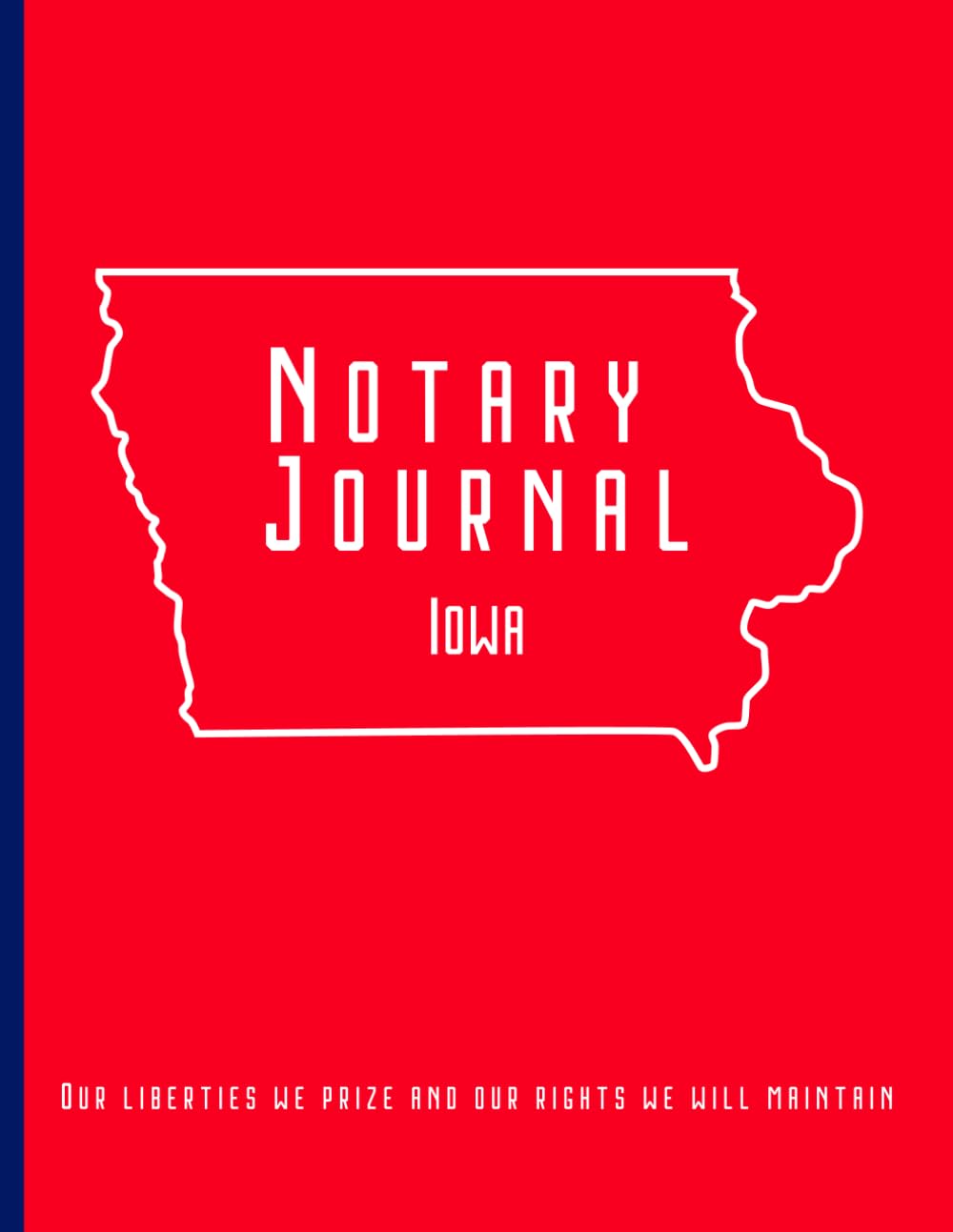 Iowa Notary Public Journal, Notary Record Book: Notary Log Book to record Notarial Acts baixar livro de graça