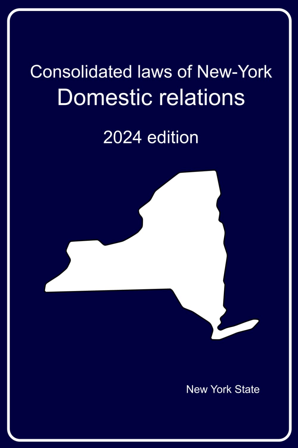 Consolidated laws of New York: Domestic relations baixar o livro de graça