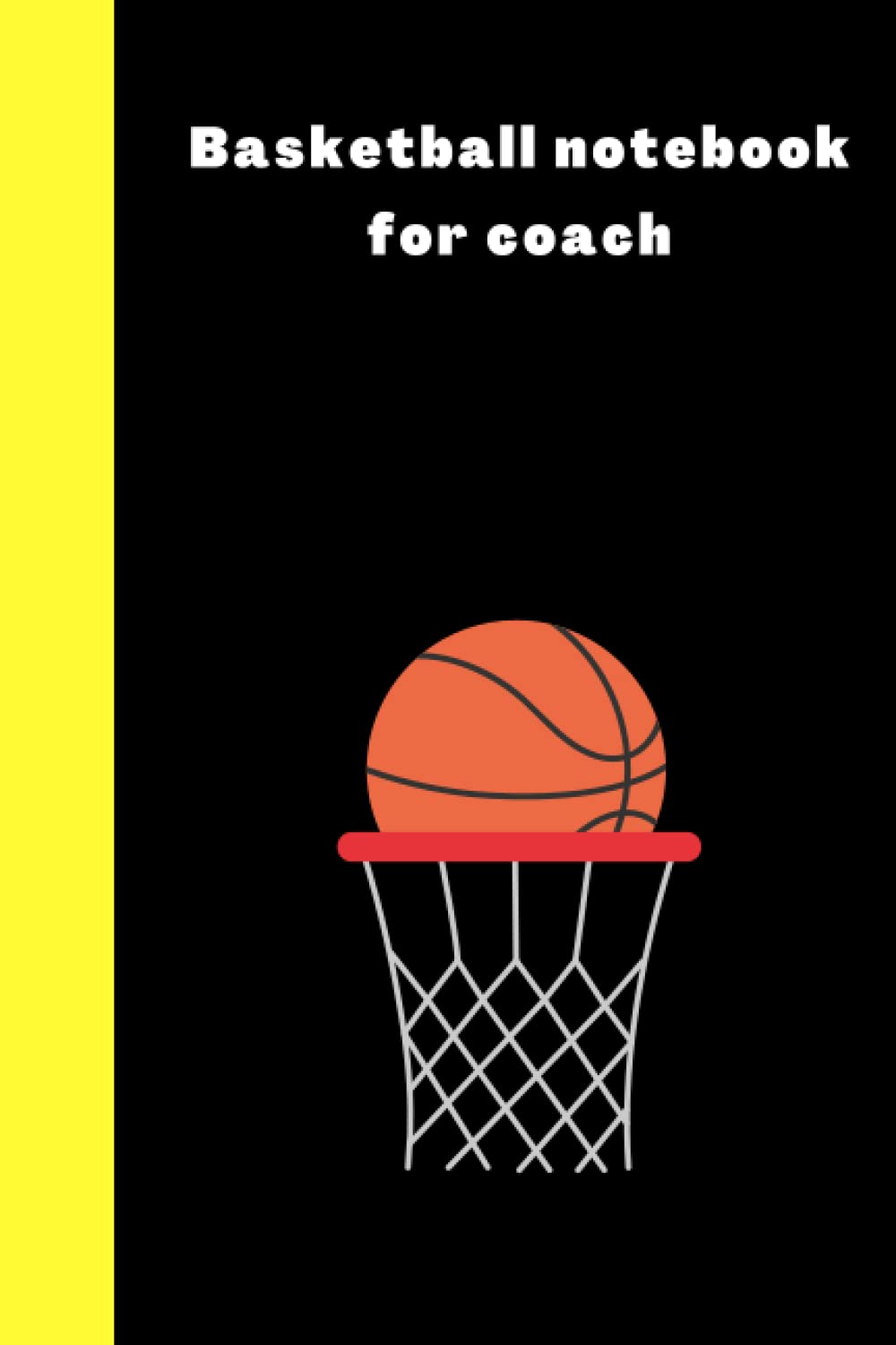 ler totalmente Basketball notebook: Basketball notebook for coach