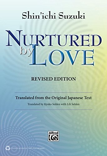 Nurtured by Love (Revised Edition): Translated from the Original Japanese Text (English Edition)