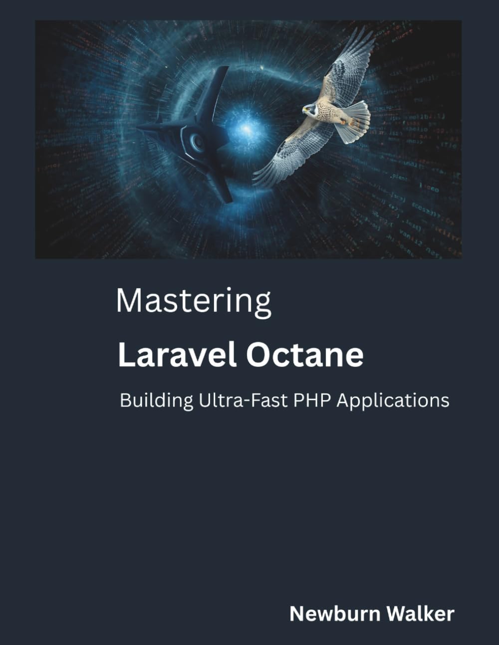 capítulo por capítulo baixar Mastering Laravel Octane: Building Ultra-Fast PHP Applications (The Modern Systems Engineering)