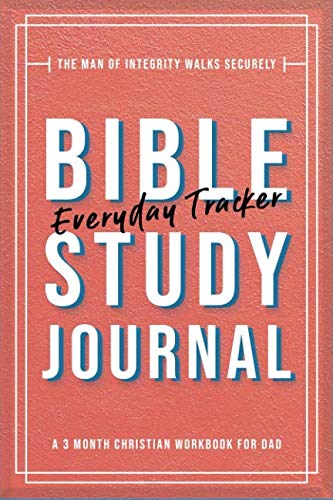 Bible Study Journal: A 3 Month Christian Workbook for Journaling Scripture: Modern Calligraphy and Lettering (For Dad!) - Medium (6 X 9 Inch Journals) baixar o livro de graça