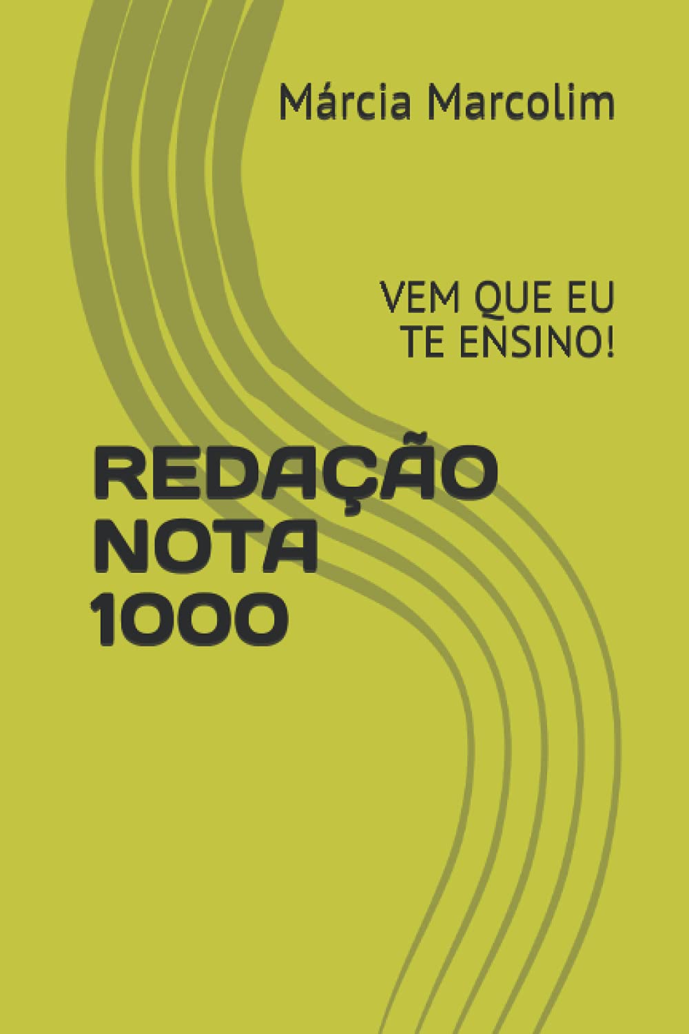 ler totalmente Redação Nota 1000: Vem Que Eu Te Ensino!