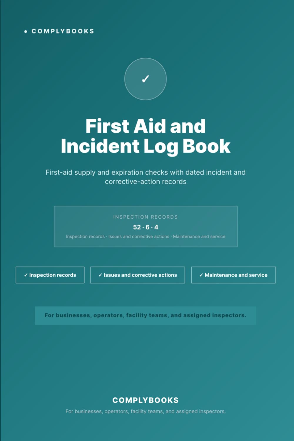 capítulo por capítulo baixar First Aid and Incident Log Book: First-aid supply and expiration checks with dated incident and corrective-action records