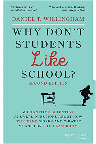 Why Don't Students Like School?: A Cognitive Scientist Answers Questions About How the Mind Works and What It Means for the Classroom (English Edition) baixar o livro de graça