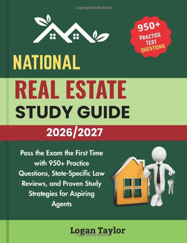 ler totalmente NATIONAL REAL ESTATE STUDY GUIDE 2026/2027: Pass the Exam the First Time with 950+ Practice Questions, State-Specific Law Reviews, and Proven Study Strategies for Aspiring Agents