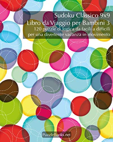 ler totalmente Sudoku Clássico 9x9 Livro de Bolso para Viagens para Crianças 3 - 120 Quebra-Cabeças Lógicos Fáceis de Difíceis para Diversão em Movimento Durante as Férias