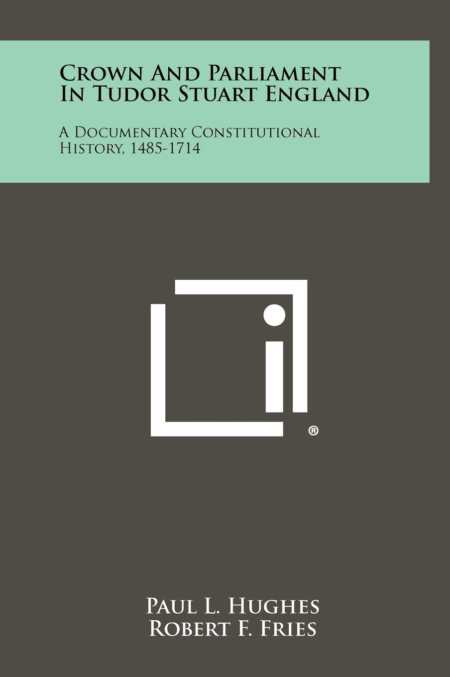 capítulo por capítulo baixar Crown And Parliament In Tudor Stuart England: A Documentary Constitutional History, 1485-1714