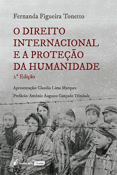 capítulo por capítulo baixar Direito Internacional e a Proteção da Humanidade, O - 2ª Ed. - 2025