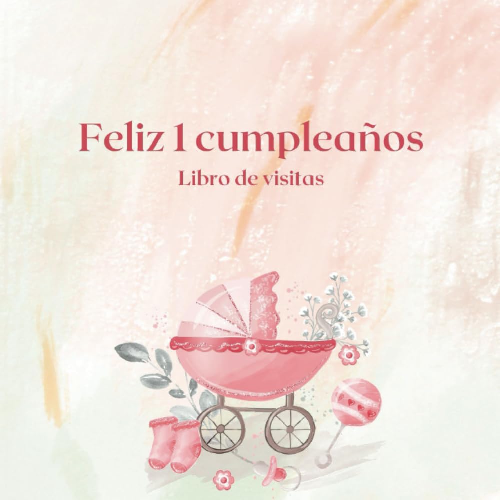 capítulo por capítulo baixar Feliz 1er Cumpleaños Libro de Firmas: Visitas recuerdos de invitados, regalo del aniversario, dejar mensajes Para Los Padres y el niño o la niña (Spanish Edition)