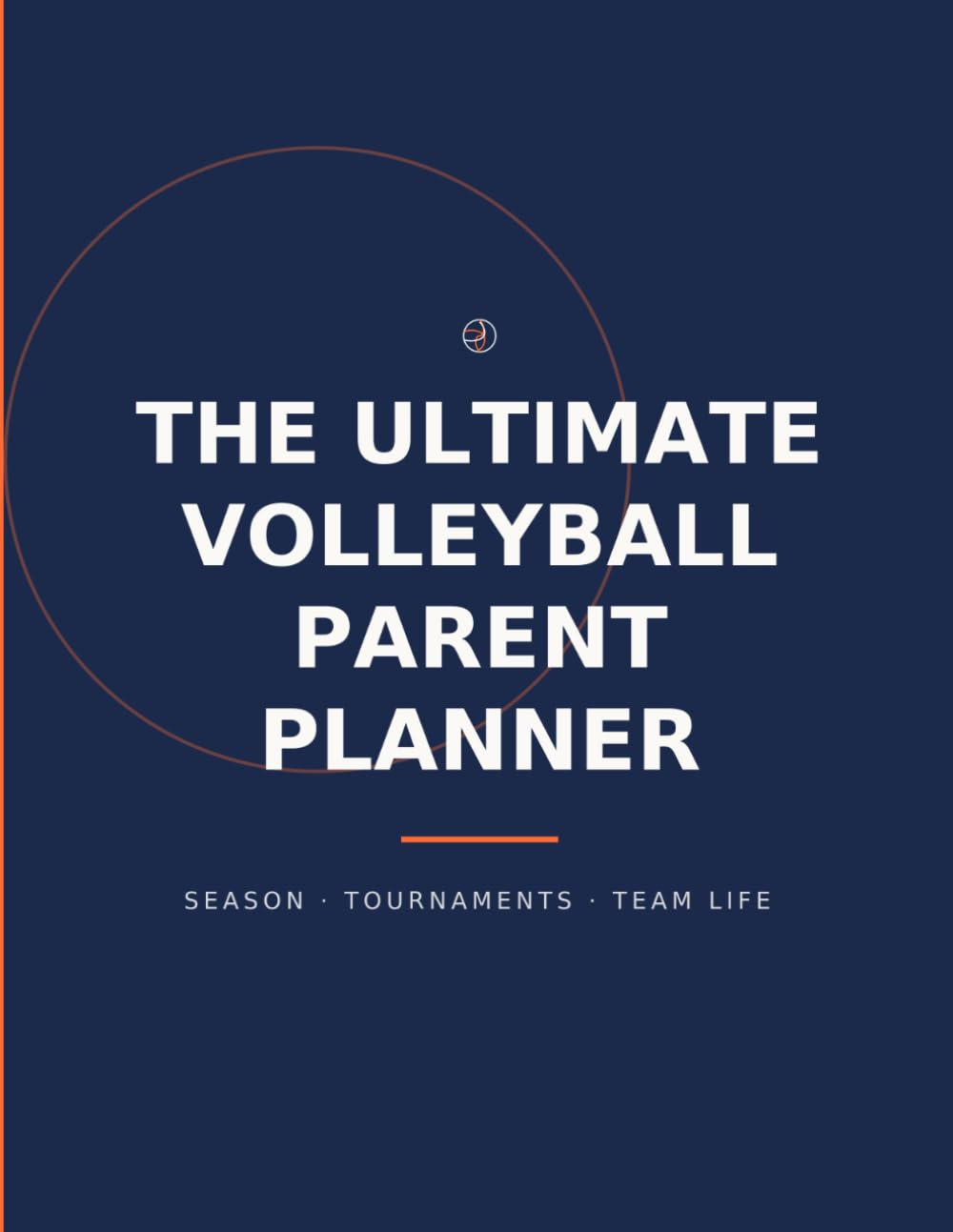 The Ultimate Volleyball Parent Planner baixar o livro de graça