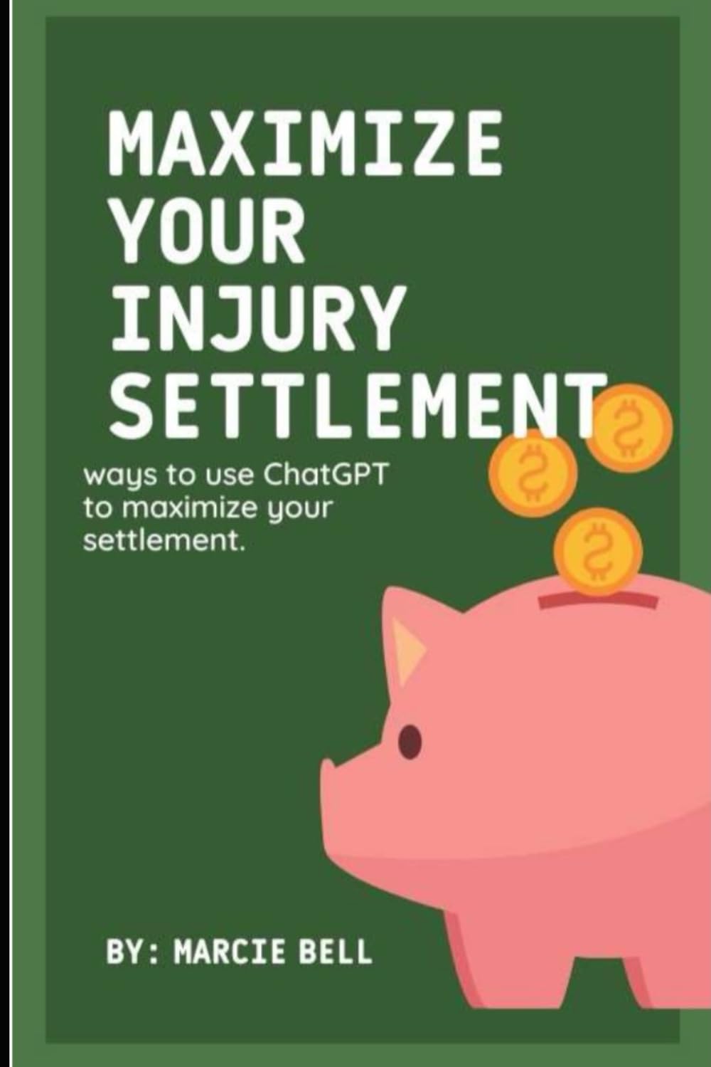 Maximize Your Injury Settlement using AI baixar o livro de graça