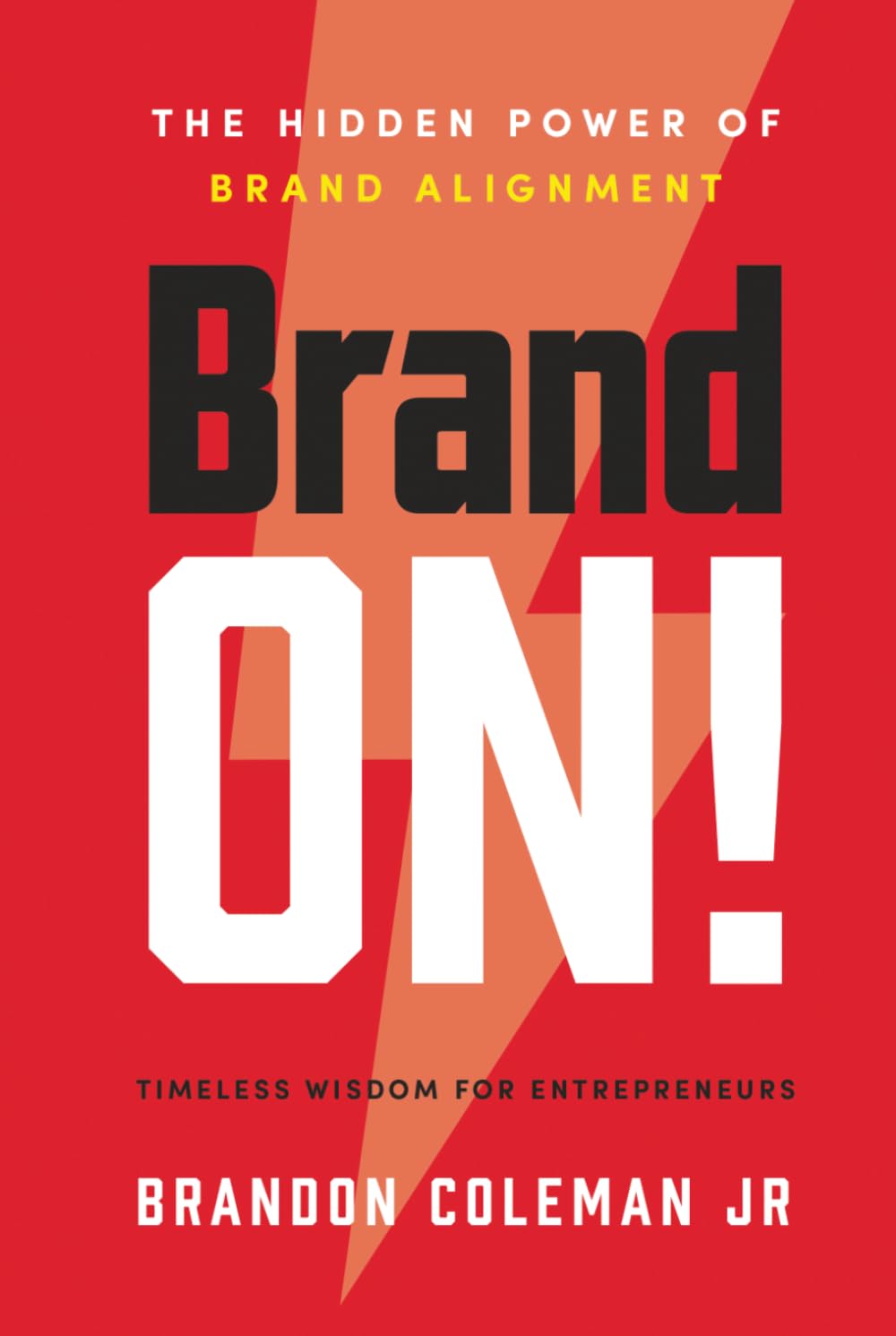 Brand ON!: The Hidden Power of Brand Alignment baixar livro de graça