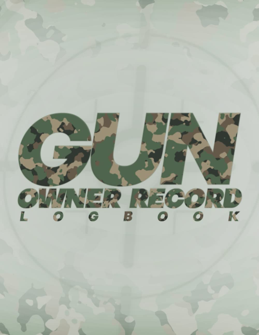 gun owner record logbook: Personal Firearms Record Log Book for Gun Collectors - acquisition, Disposition and Insurance Details - Repairs,... firearms Specific Details - Camouflage Design baixar livro de graça