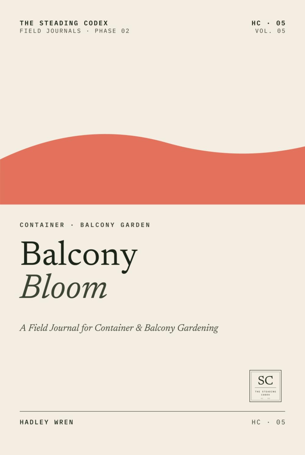ler totalmente Balcony Bloom: A Field Journal for Container & Balcony Gardening