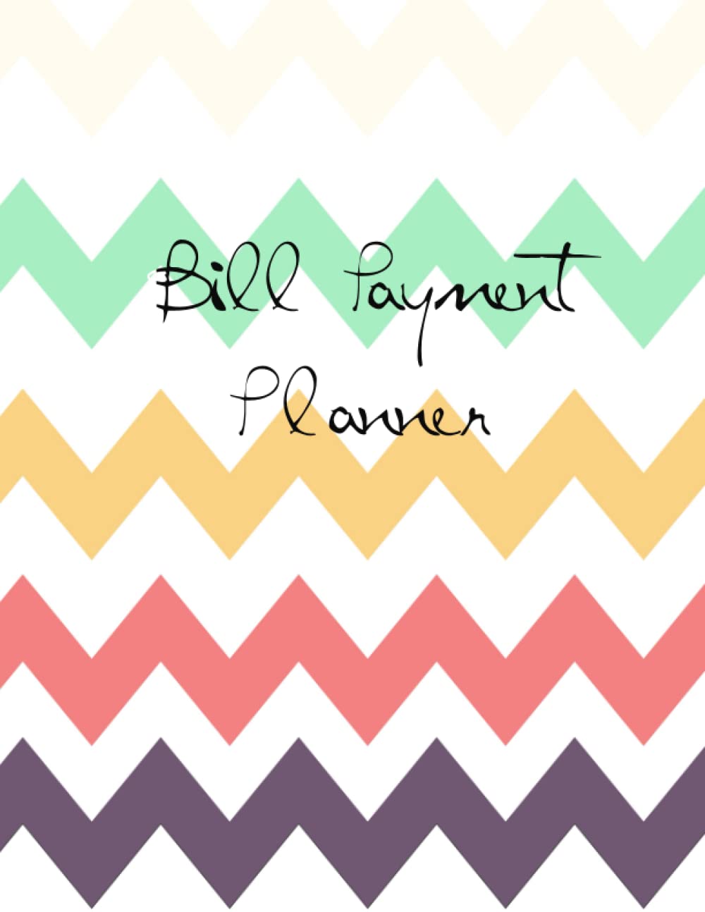 Bill Payment Planner: Monthly bill Planner & Tracker & Organizer | Payment & Expenses baixar livro de graça