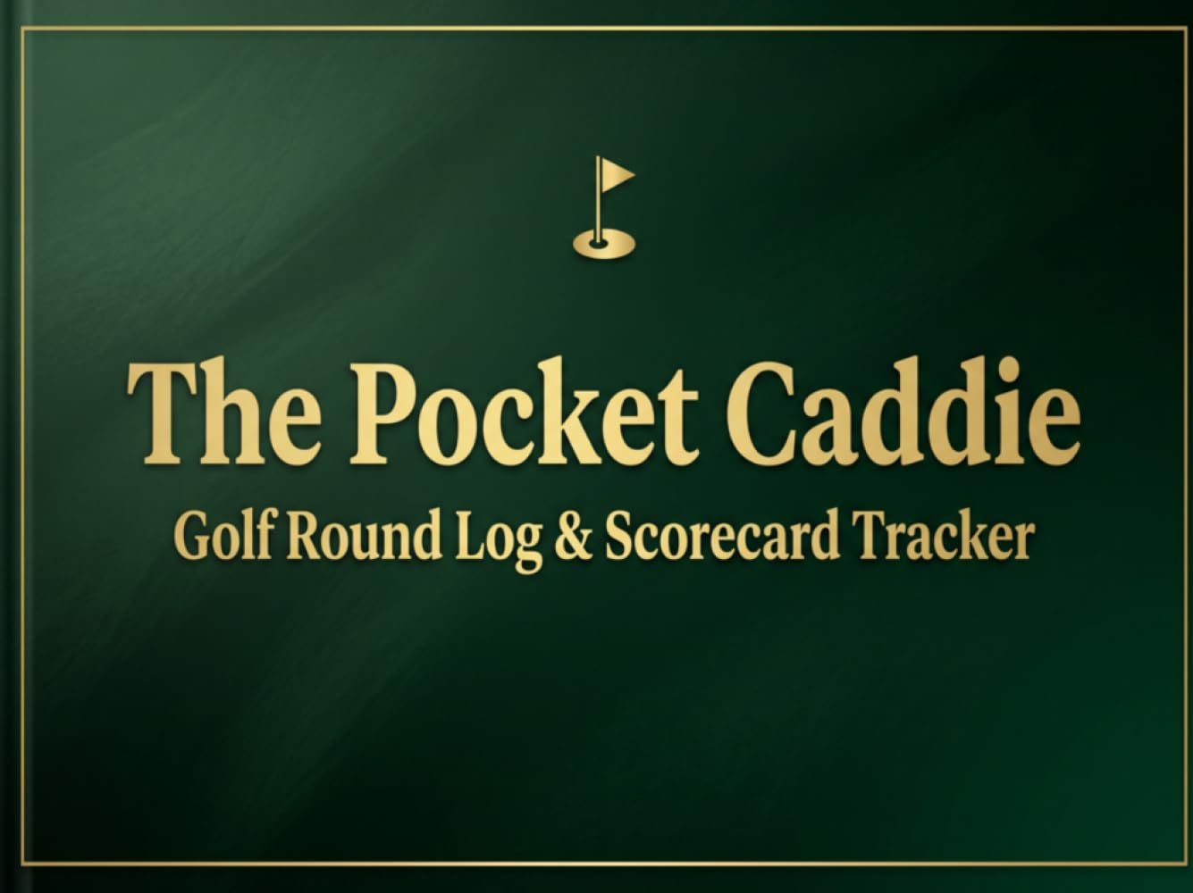 The Pocket Caddie: Golf Round Log & Scorecard Tracker baixar o livro de graça