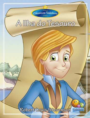 Clássicos Todolivro: A Ilha do Tesouro baixar livro de graça