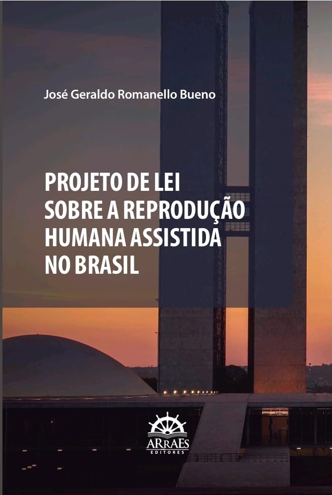 capítulo por capítulo baixar Projeto de Lei sobre a Reprodução Humana Assistida no Brasil