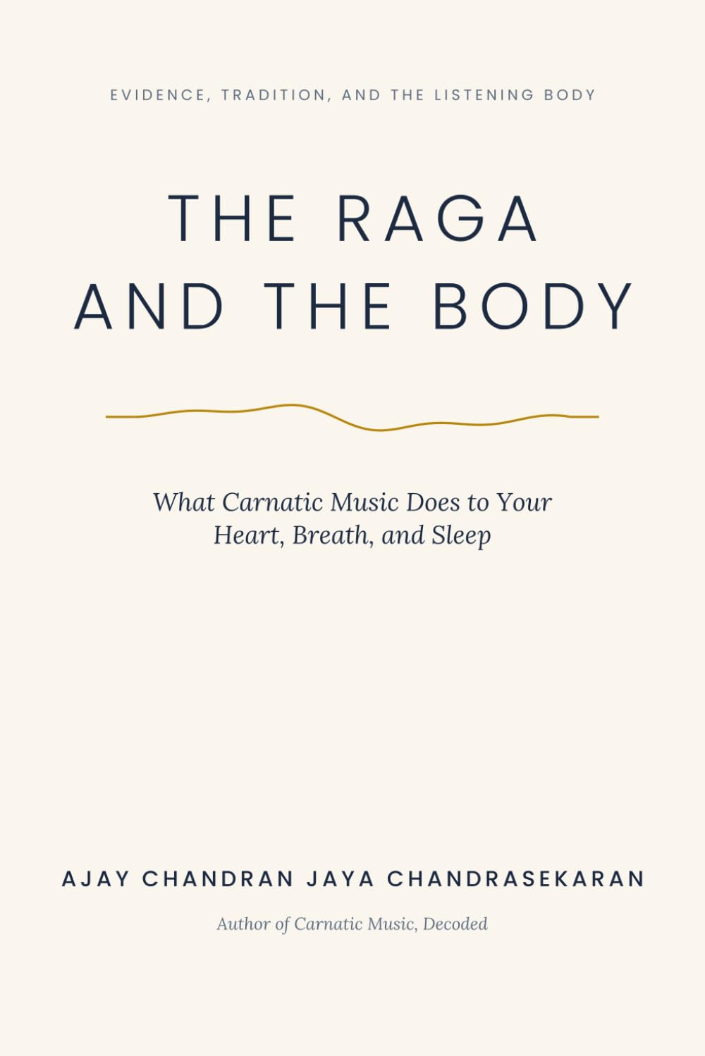capítulo por capítulo baixar The Raga and the Body: What Carnatic Music Does to Your Heart, Breath, and Sleep