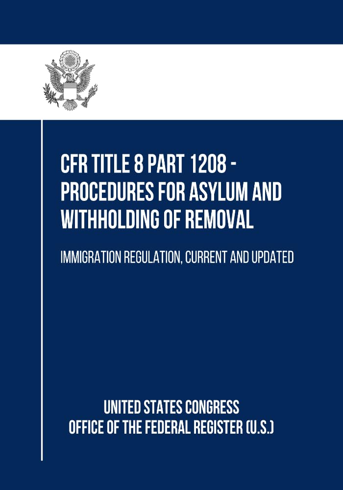 ler totalmente CFR Title 8 Part 1212 - Documentary Requirements: Nonimmigrants; Waivers; Admission of Certain Inadmissible Aliens; Parol: Immigration Regulation, Current and Updated (English Edition)