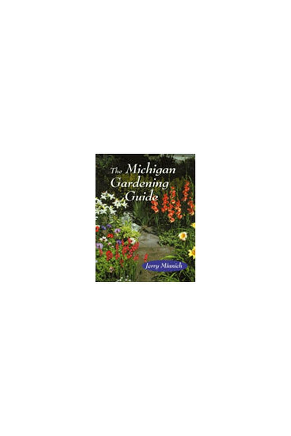 The Michigan Gardening Guide baixar o livro de graça