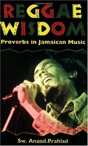 Reggae Wisdom: Proverbs in Jamaican Music (English Edition) baixar o livro de graça