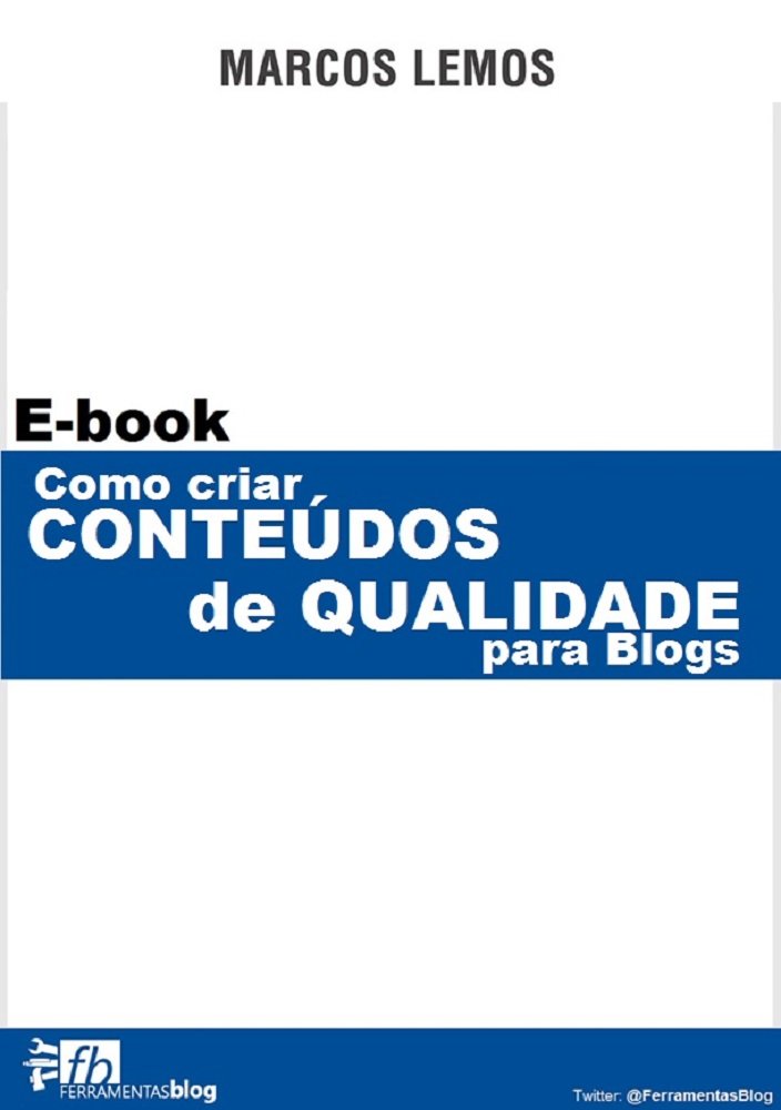 Como criar Conteúdo de Qualidade para Blogs baixar livro de graça