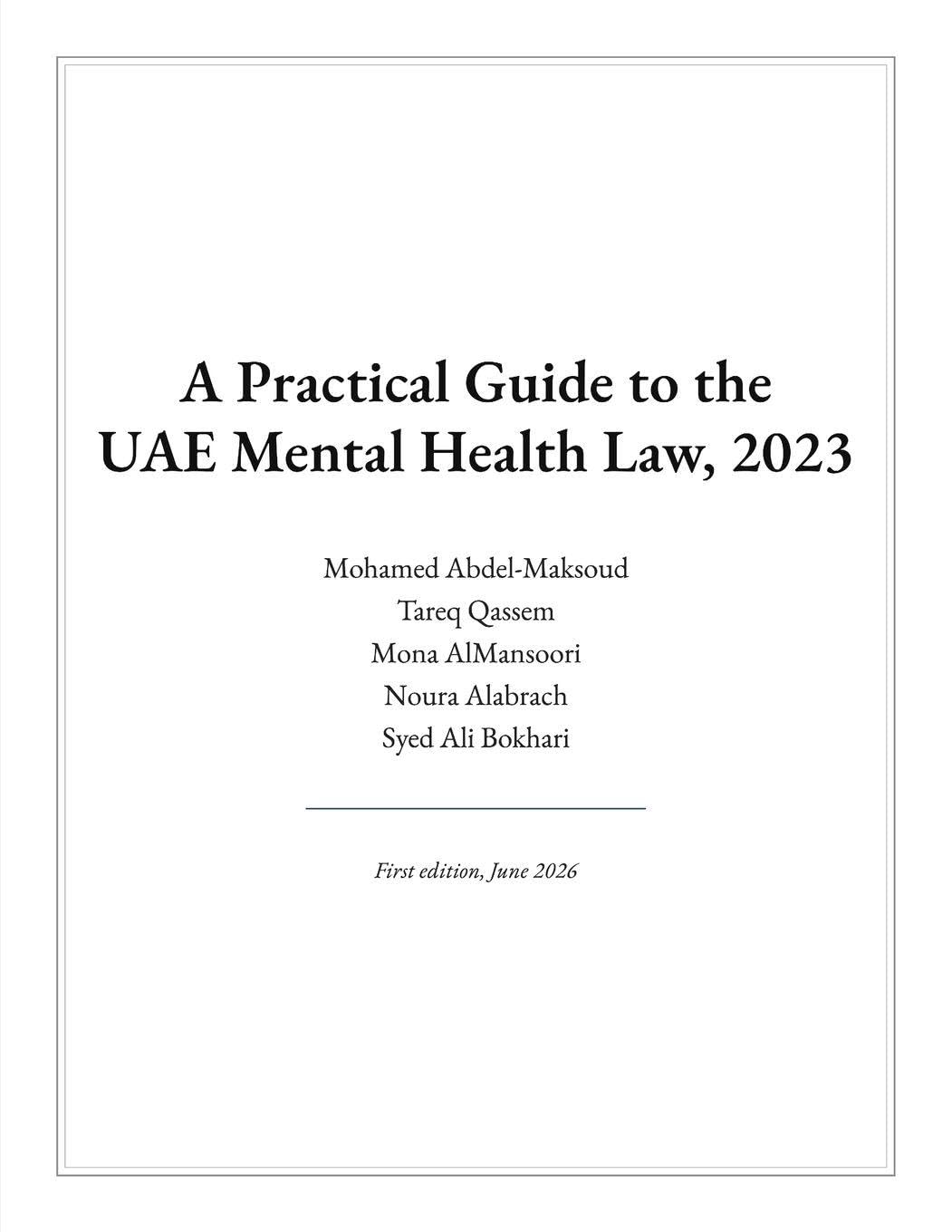 ler totalmente A Practical Guide to the UAE Mental Health Law, 2023