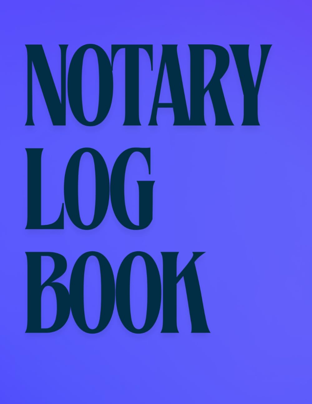 capítulo por capítulo baixar Notary Log Book: Journal for Keeping a Record of Notarial Acts - Notary Journal Public Record Log Book - 8.5 x 11 Inches - 120 Pages - Bleu Text Cover