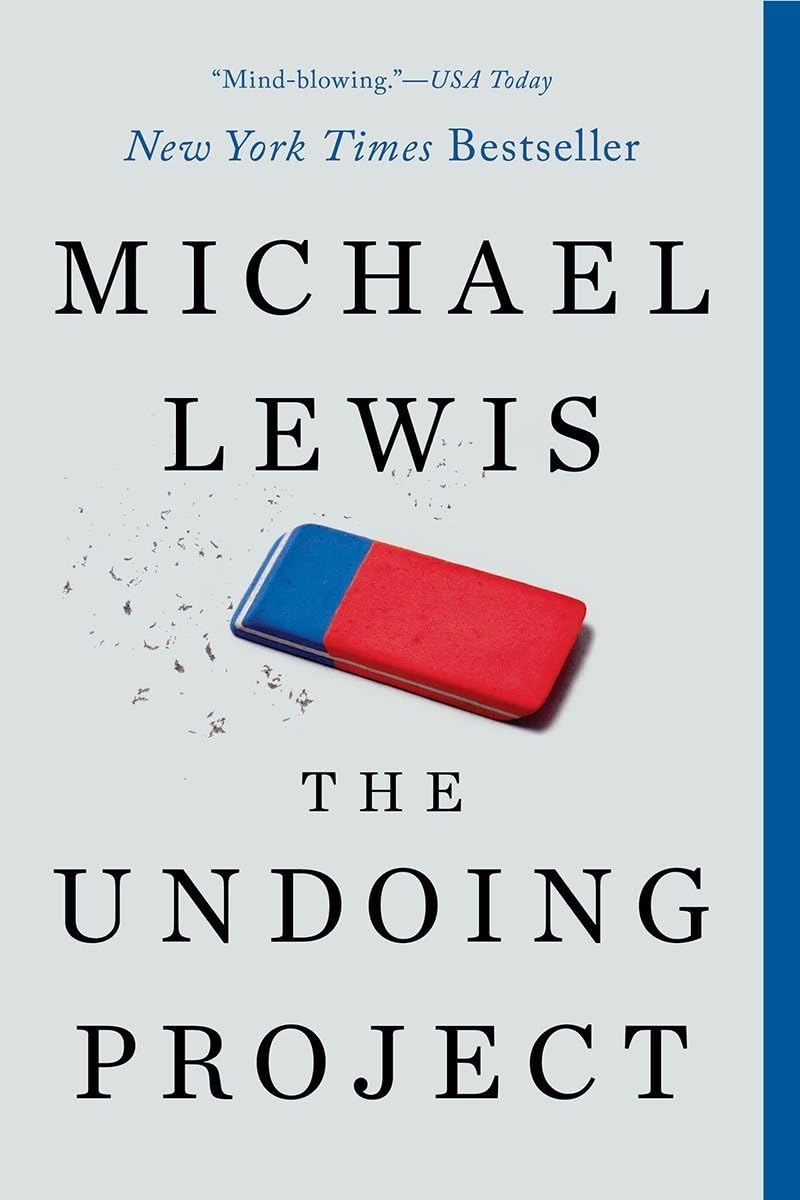 The Undoing Project: A Friendship That Changed Our Minds baixar livro de graça