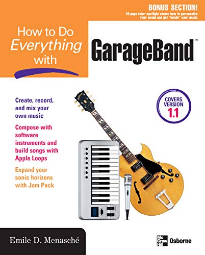 ler totalmente How to Do Everything with GarageBand (English Edition)