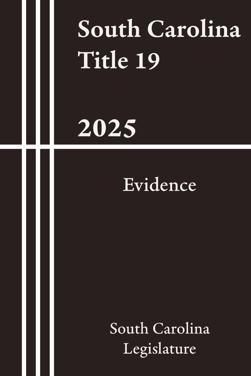 capítulo por capítulo baixar South Carolina Title 19 - Evidence 2025