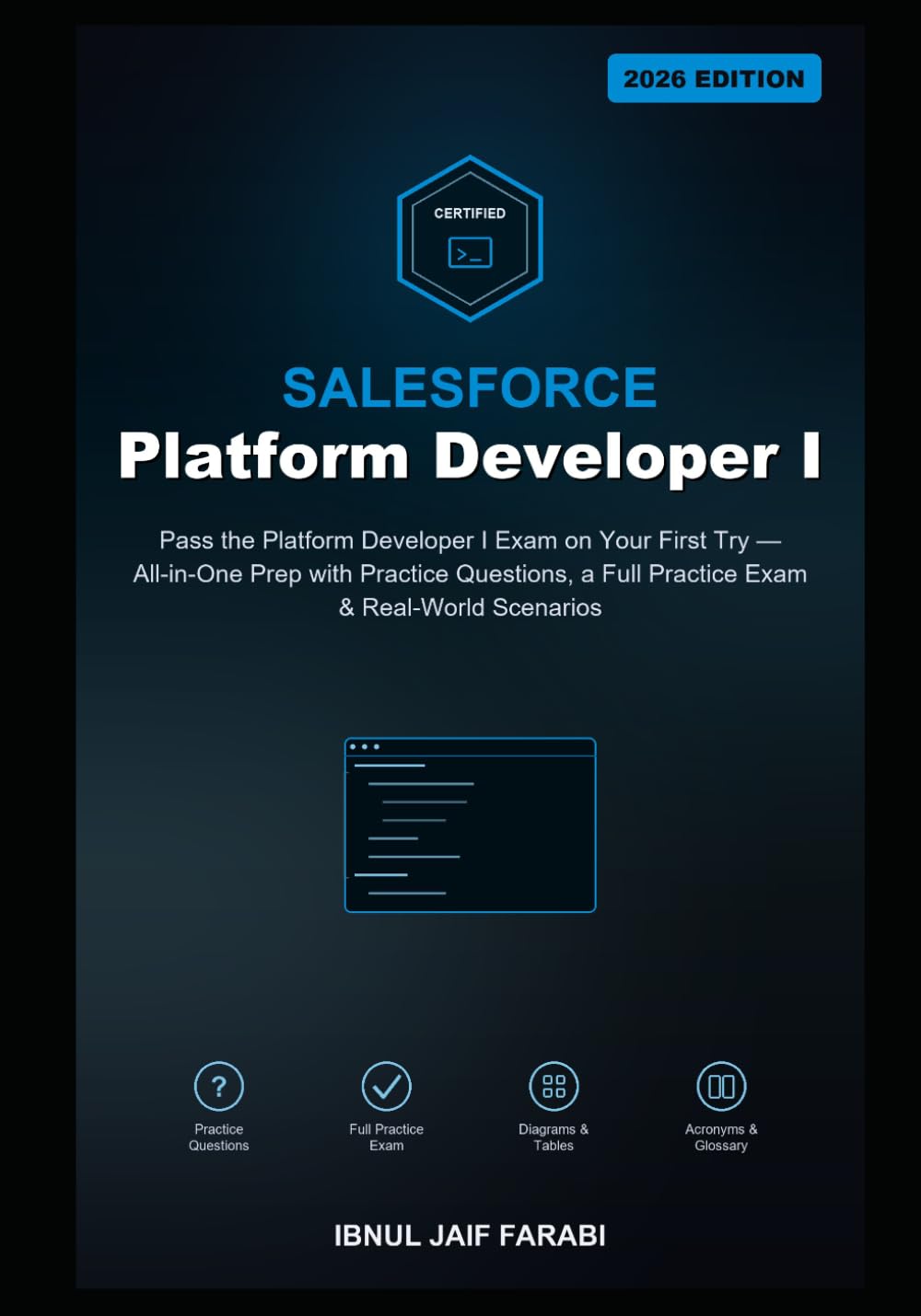 capítulo por capítulo baixar Salesforce Certified Platform Developer I Study Guide 2026: Pass the Platform Developer I Exam on Your First Try — All-in-One Prep with Practice... (Salesforce Certification Study Guides)
