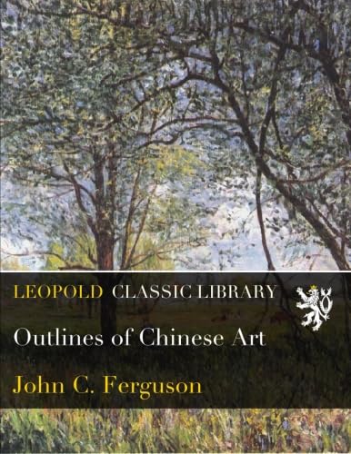 Outlines of Chinese Art baixar o livro de graça