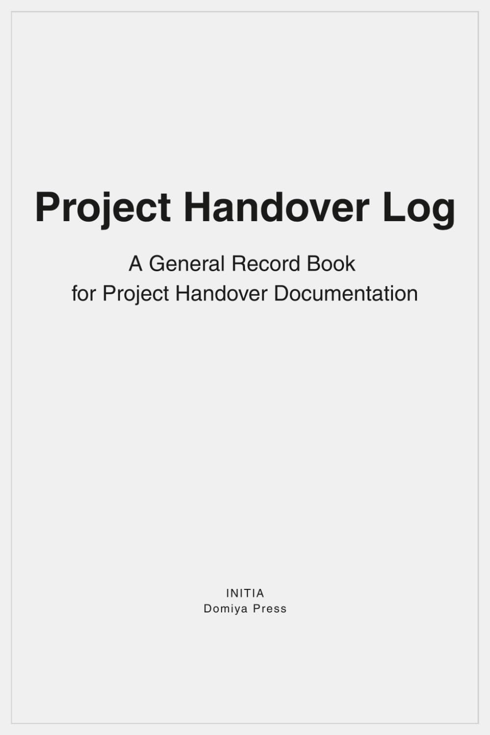 capítulo por capítulo baixar Project Handover Log: A General Record Book for Project Handover Documentation