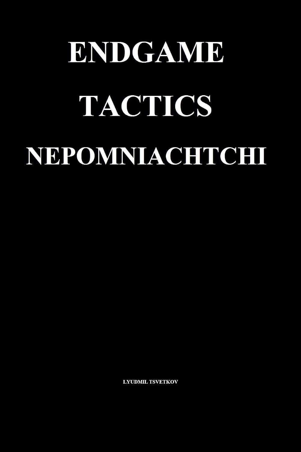 Endgame Tactics: Nepomniachtchi (English Edition) baixar livro de graça