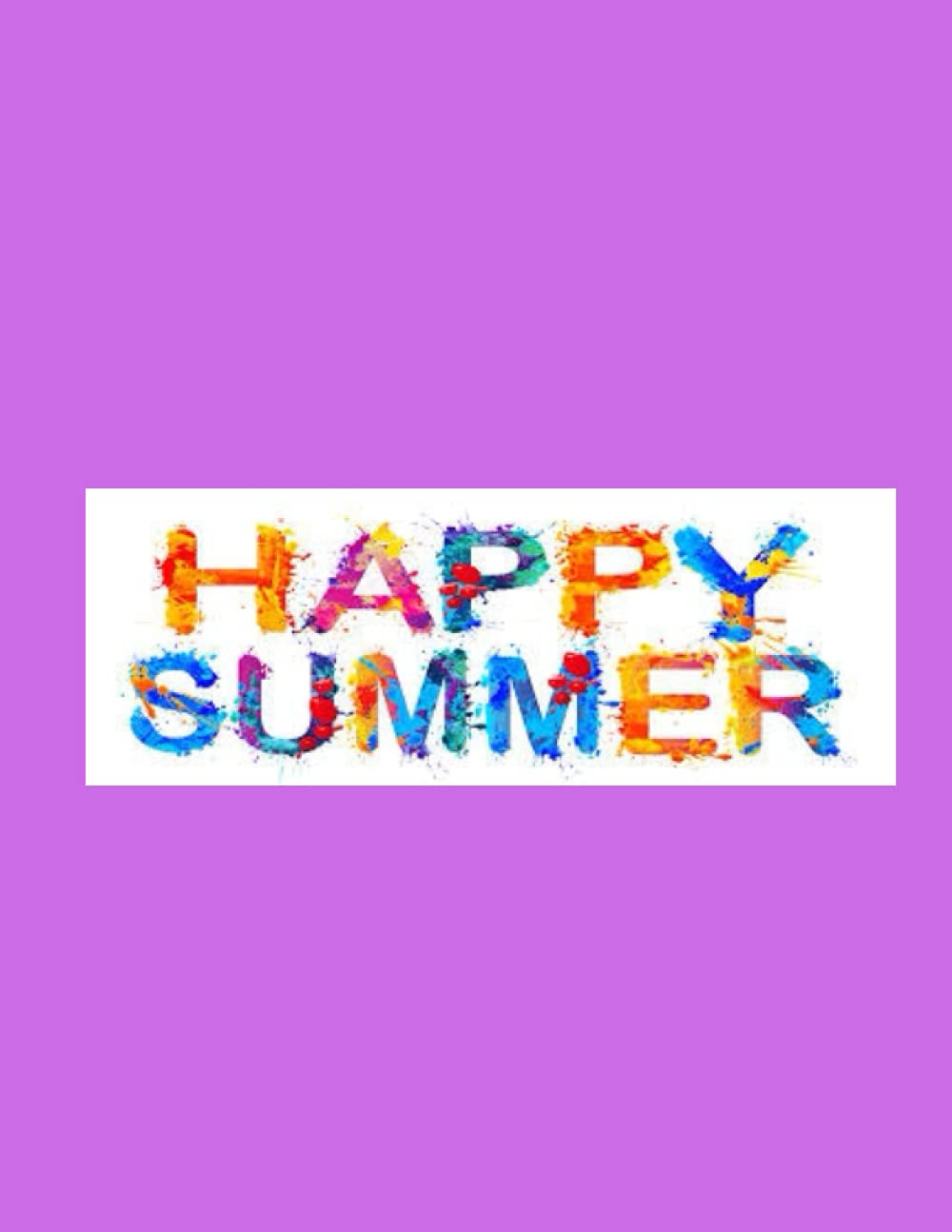HAPPY SUMMER PURPLE COVER NOTEBOOK: Purple College Ruled, Lined Paper Journal/ Notebook, Soft Cover Book/Gift Item, For Kids and Adults….. 120pages Writing Notes. baixar livro de graça