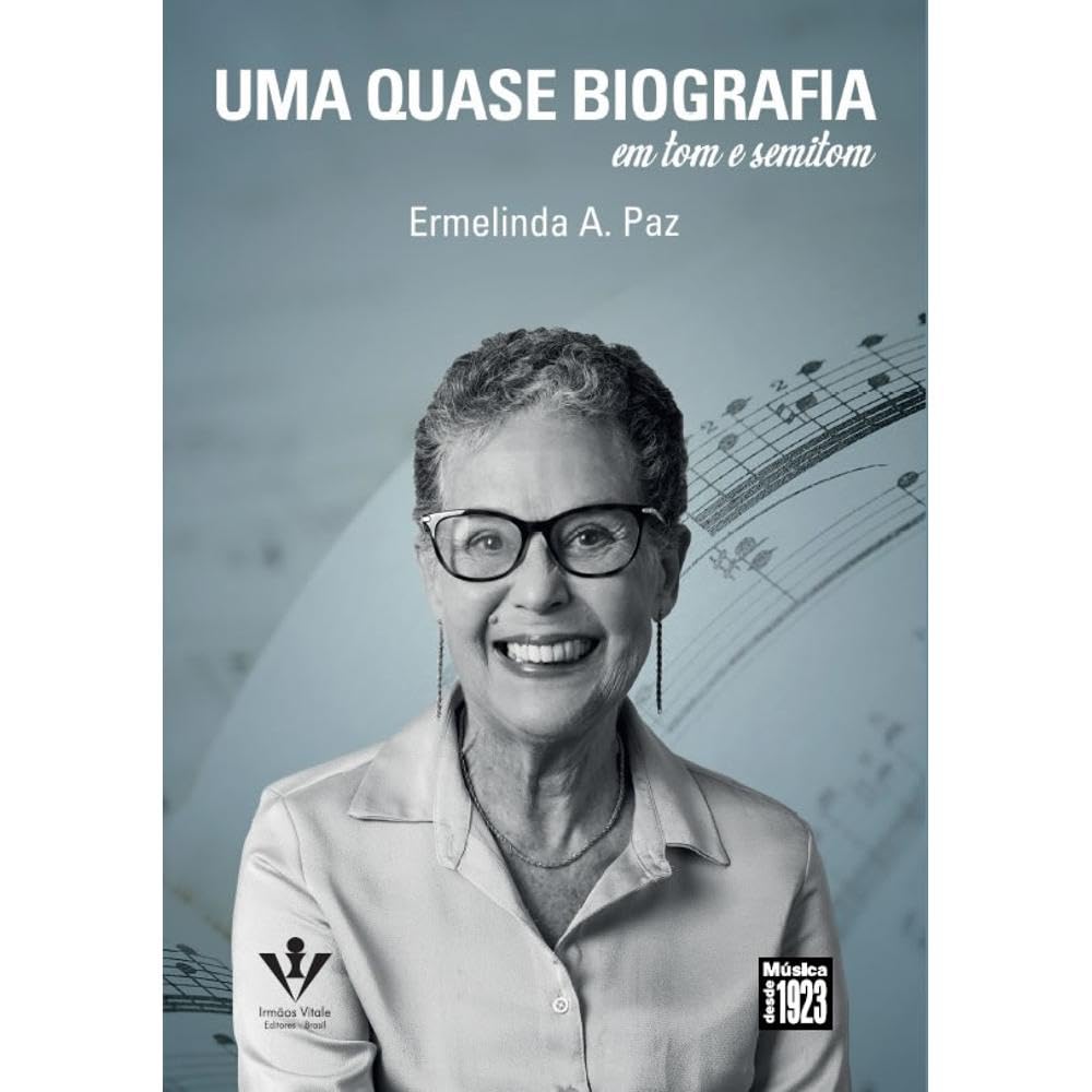 Uma quase Biografia: em tom e semitom baixar o livro de graça