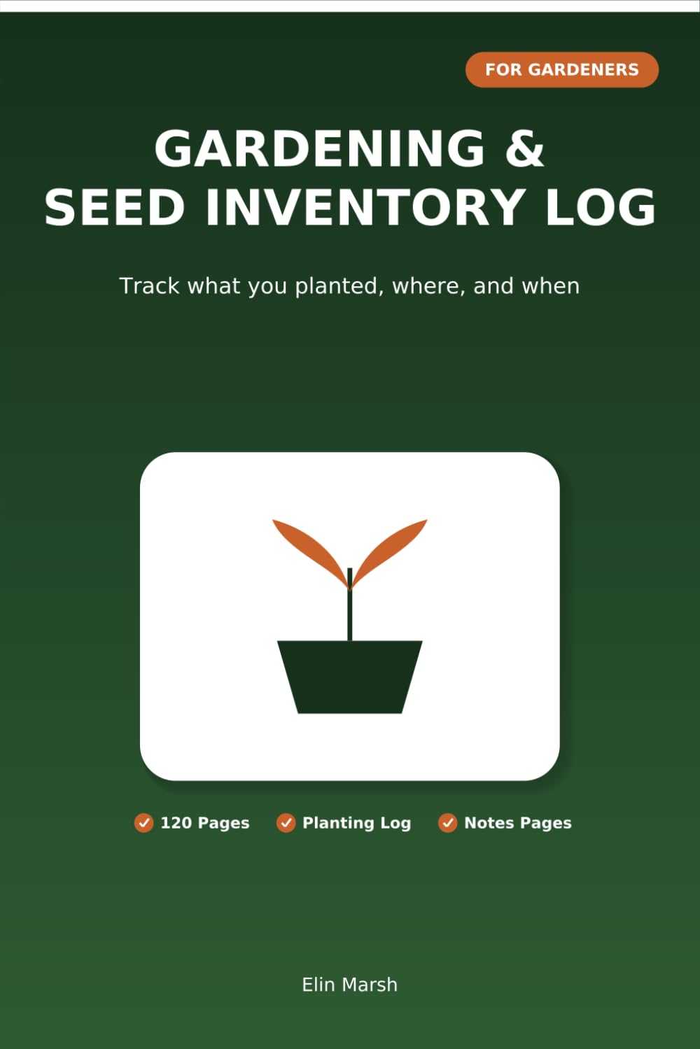 ler totalmente Gardening & Seed Inventory Log: Track What You Planted, Where, and When